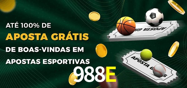 988E Ate 100% de Aposta Gratis